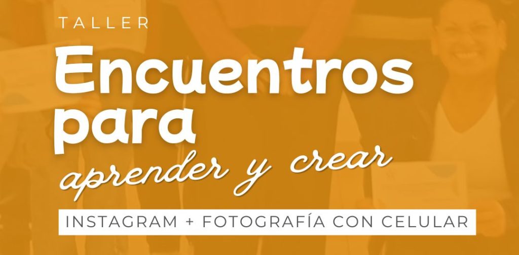 Instagram + Fotografía con celular