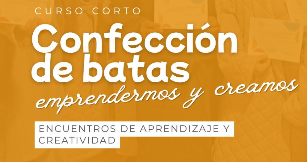 Curso Corto de Confección de Batas